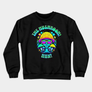 The Mushroom Man - Mushroom People Crewneck Sweatshirt